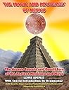 The Magic and Mysteries of Mexico: Arcane Secrets and Occult Lore of the Ancient Mexicans and Maya