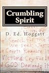 Crumbling Spirit: On American Soil