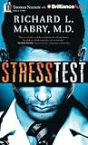 Stress Test by Richard L. Mabry