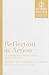Reflection in Action: A Guidebook for Student Affairs Professionals and Teaching Faculty (Engaged Research and Practice for Social Justice in Education)