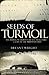 Seeds of Turmoil: The Biblical Roots of the Inevitable Crisis in the Middle East
