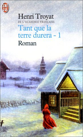 Tant que la terre durera (Tome 1)