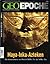 GEO Epoche Maya, Inka, Azteken by David F. Bjorklund