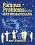 Famous Problems and Their M...
