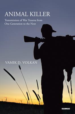 Animal Killer: Transmission of War Trauma From One Generation to the Next
