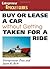 Buy or Lease a Car Without Getting Taken for a Ride