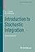Introduction to Stochastic Integration (Modern Birkhäuser Classics)