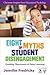 Eight Myths of Student Disengagement: Creating Classrooms of Deep Learning (Classroom Insights from Educational Psychology)
