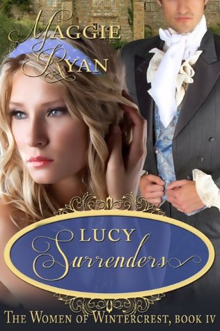 Lucy Surrenders (The Women of Wintercrest, #4)