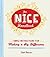 The Nice Handbook: Simple Instructions for Making a Big Difference