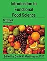 Introduction to Functional Food Science by Danik M. Martirosyan