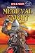 The Life of a Medieval Knight (It's a Fact: Real Life Reads)