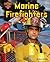 Marine Firefighters (Fire Fight! the Bravest)