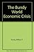 The World Economic Crisis