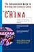 In the Know in China: The Indispensable Guide to Working and Living in China (LL(TM) In the Know)