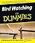 Bird Watching For Dummies