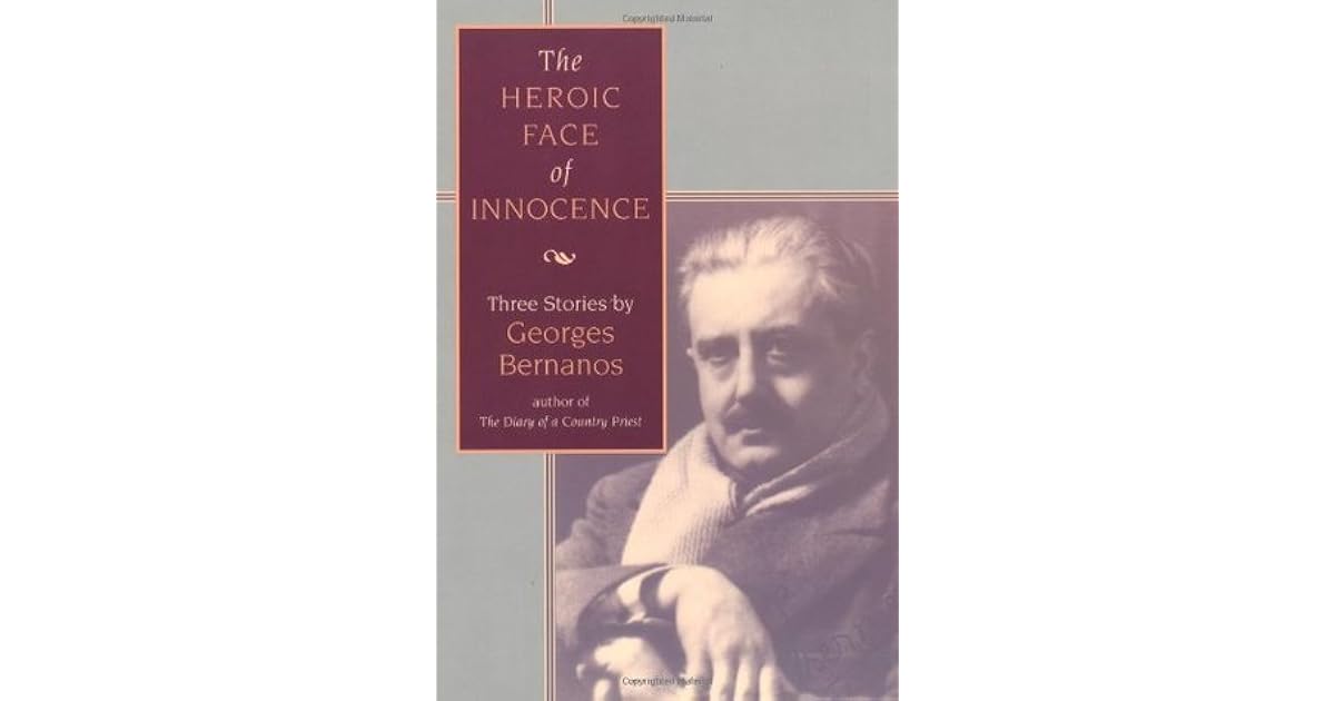 The Heroic Face Of Innocence Three Stories By Georges