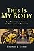This Is My Body by Thomas J.  Davis