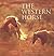 Western Horse: A Photographic Anthology