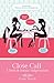 Close Call: A Doris & Jemma Vadgeventure
