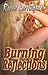 Burning Reflections by Rachel Carrington Burning Reflections by Rachel Carrington