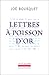 Lettres à Poisson d'Or