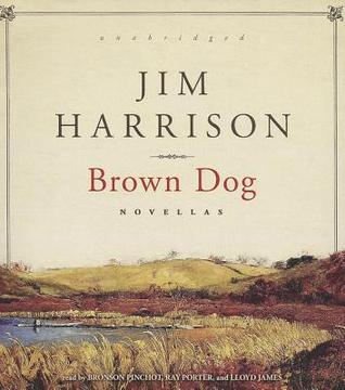 Brown Dog: Novellas