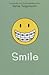 Smile by Raina Telgemeier