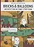 Bricks & Balloons. Architecture in comic-strip form