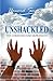 Unshackled: The Christian A...
