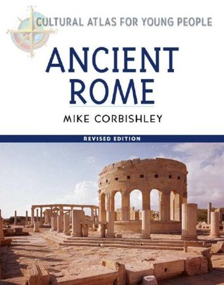 Ancient Rome (Cultural Atlas for Young People)