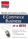 Design and Launch an Online E-Commerce Business in a Week (Clickstarts) Design and Launch an Online E-Commerce Business in a Week (Clickstarts)