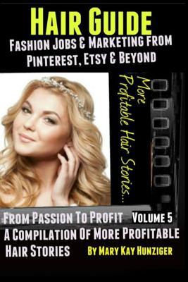 Hair Guide: Home Based Jobs & Marketing from Pinterest, Etsy & Beyond