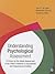 Understanding Psychological Assessment: A Primer on the Global Assessment of the Client′s Behavior in Educational and Organizational Setting