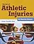 Survey of Athletic Injuries for Exercise Science: .