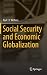 Social Security and Economic Globalization