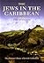 The Jews in the Caribbean