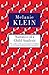 Narrative of a Child Analysis: The Conduct of the Psycho-analysis of Children as Seen in the Treatment of a Ten Year Old Boy