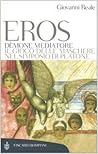 Eros dèmone mediatore Eros dèmone mediatore