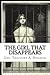 The Girl That Disappears: The Real Facts About The White Slave Traffic