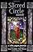 The Sacred Circle Tarot by Anna Franklin The Sacred Circle Tarot by Anna Franklin