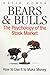 Bears and Bulls: Psychology of the Stock Market