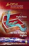 In the Enemy's Sights (Faith at the Crossroads, #4) In the Enemy's Sights (Faith at the Crossroads, #4)