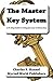 The Master Key System: A 24-Step Guide to Using The Law of Attraction