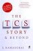 The TCS Story & Beyond