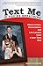 Text Me If You're Breathing: Observations, Frustrations and Life Lessons From a Low-Tech Dad