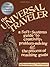 The Universal Traveler: A Soft-Systems Guide to Creativity, Problem-Solving, and the Process of Reaching Goals