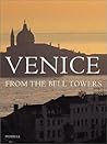 Venice from the Bell Towers