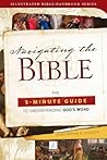 Navigating the Bible: The 5-Minute Guide to Understanding God's Word (Illustrated Bible Handbook)