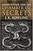 Harry Potter and the Chamber of Secrets by J.K. Rowling